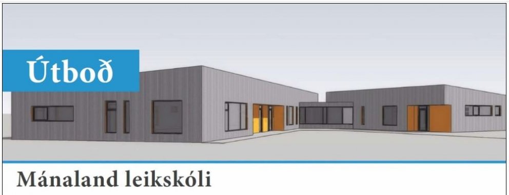 Útboð, Mánaland leikskóli