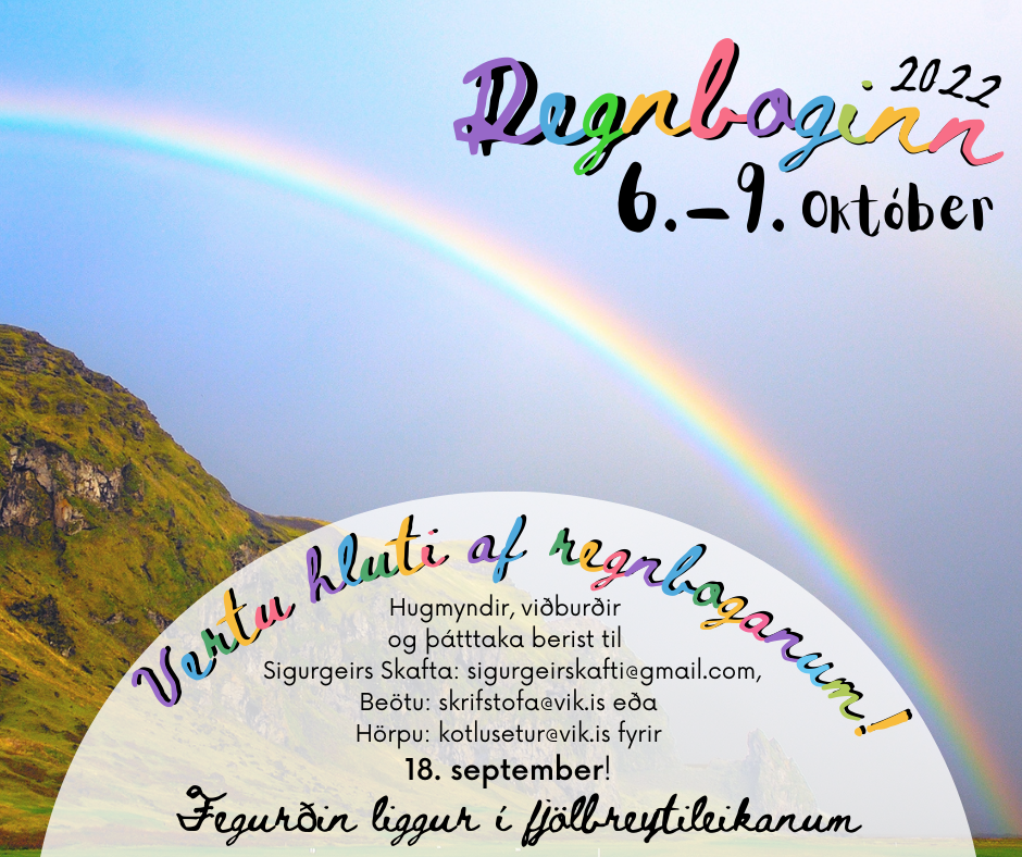 16. Regnbogahátíð Mýrdælinga verður haldin helgina 6.-9. október 2022.