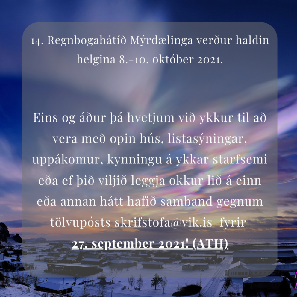 14. Regnbogahátíð Mýrdælinga verður haldin helgina 8.-10. október 2021
