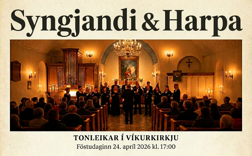 Syngjandi & Harpa - Kórar Mýrdalshrepps sameina krafta sína í tónleikum