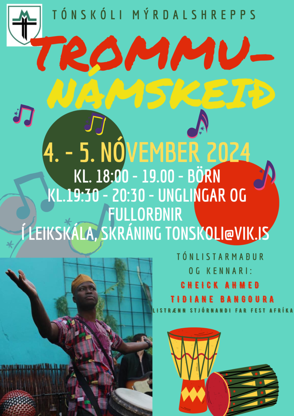 Trommunámskeið í Afrískum trommum dagana 4.-5.nóvember í Leikskála