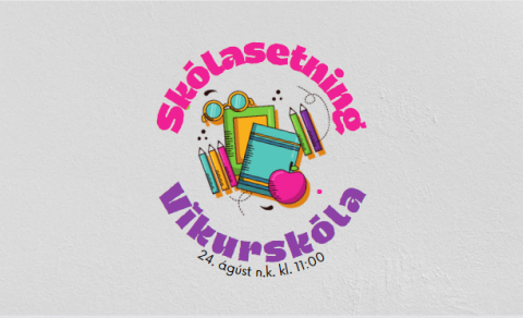 Skólasetning Víkurskóla