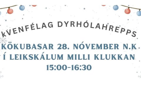 Kvenfélag Dyrhólahrepps heldur sinn árlega kökubasar