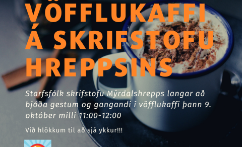 Vöfflukaffi á skrifstofu hreppsins
