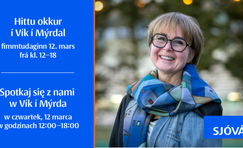Sjóvá - Hittu okkur í Vík í Mýrdal á fimmtudaginn 12. mars